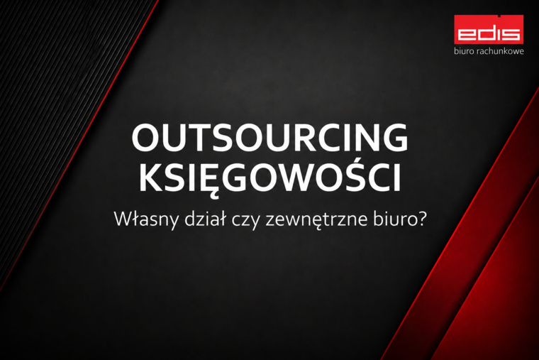 Outsourcing księgowości spółki. Kiedy warto zrezygnować z własnego działu?